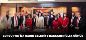 BURDUR’UN İLK KADIN BELEDİYE BAŞKANI: HÜLYA GÜMÜŞ