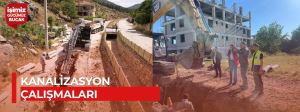 KANALİZASYON ÇALIŞMALARI